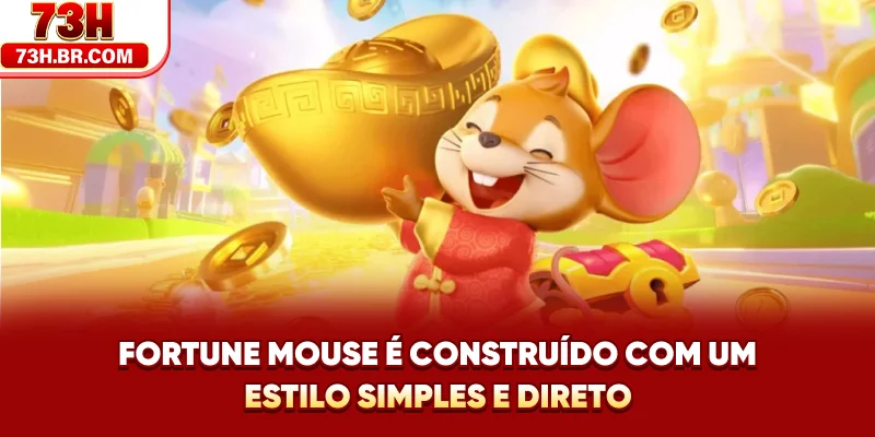 Fortune Mouse é construído com um estilo simples e direto