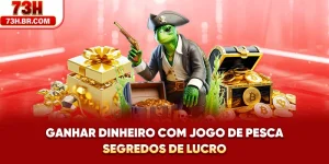Ganhar Dinheiro Com Jogo De Pesca - Segredos De Lucro