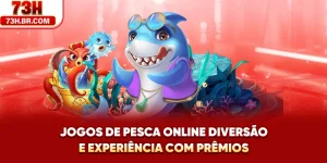 Jogos de Pesca Online - Diversão e Experiência com Prêmios